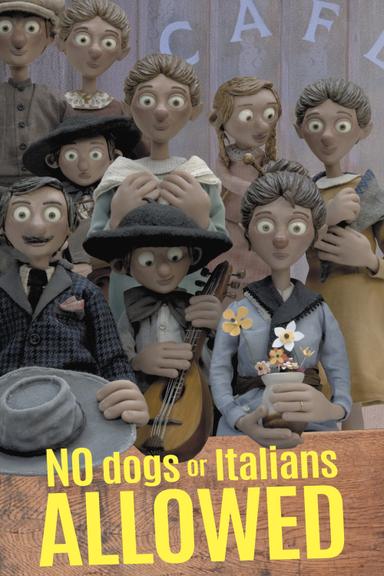 No Dogs or Italians Allowed poster