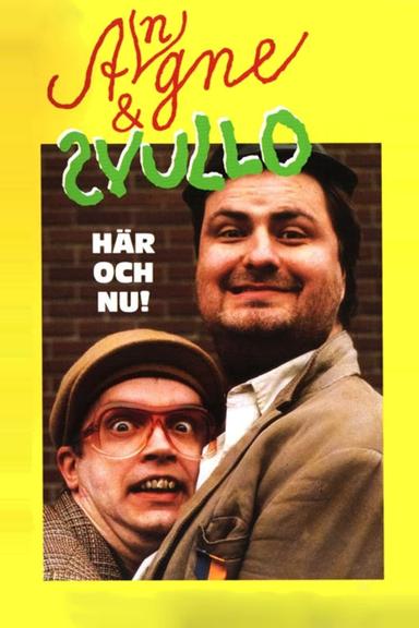 Angne & Svullo 'Här och nu!' poster