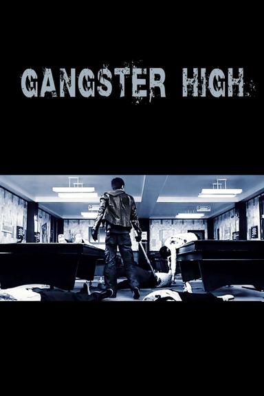 Gangster High poster