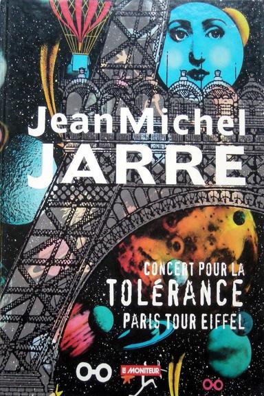 Jean Michel Jarre: Concert pour la tolérance poster