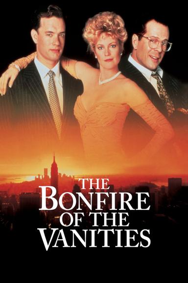 The Bonfire of the Vanities poster