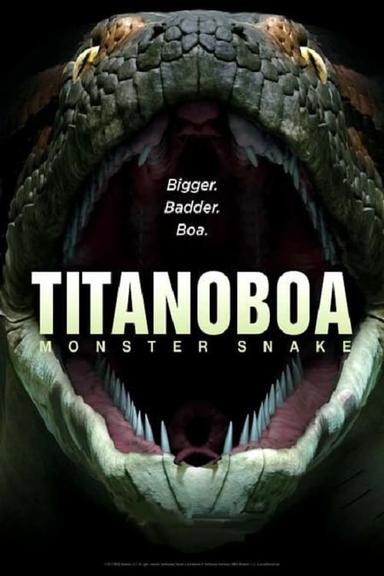 Titanoboa: Monster Snake poster