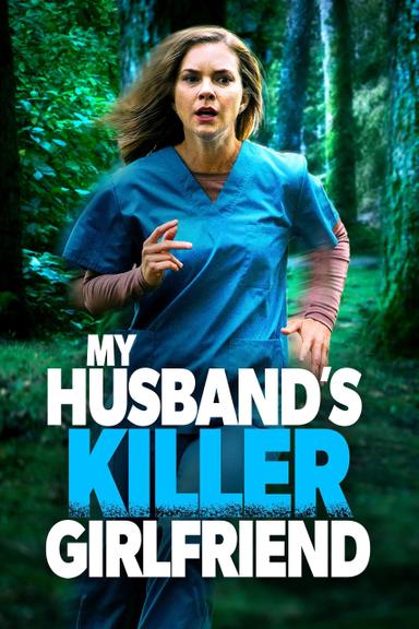 My Husband's Killer Girlfriend poster