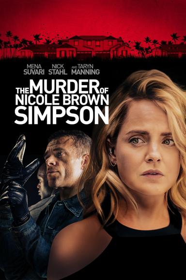 The Murder of Nicole Brown Simpson poster