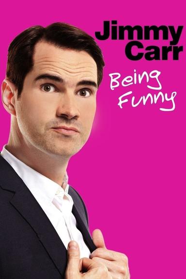 Jimmy Carr: Being Funny poster