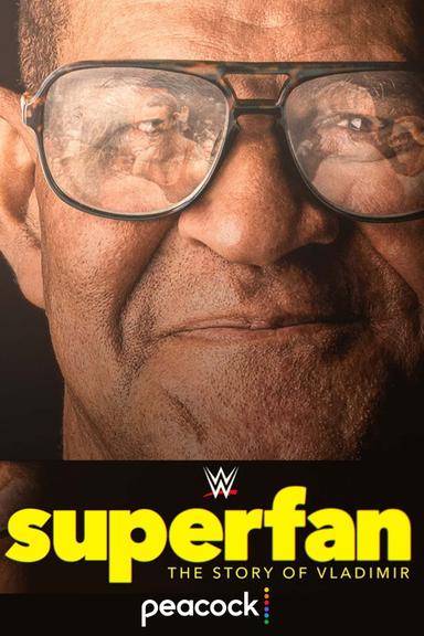 Superfan: The Story of Vladimir poster