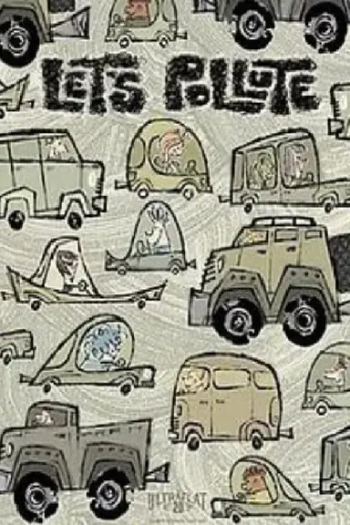 Let's Pollute poster