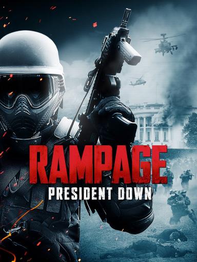 Rampage: President Down poster