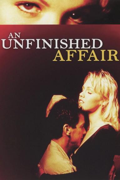 An Unfinished Affair poster