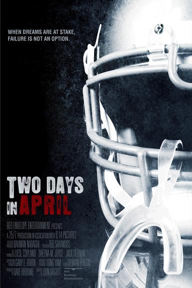 Two Days In April poster