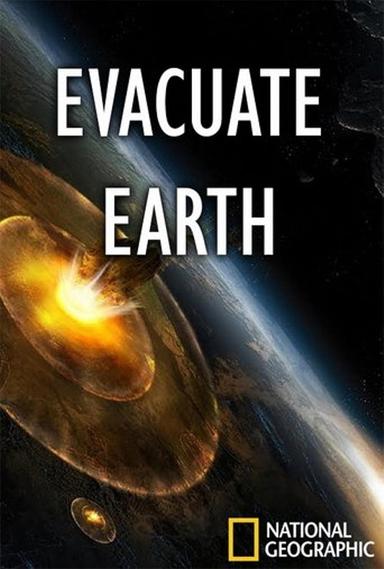 Evacuate Earth poster