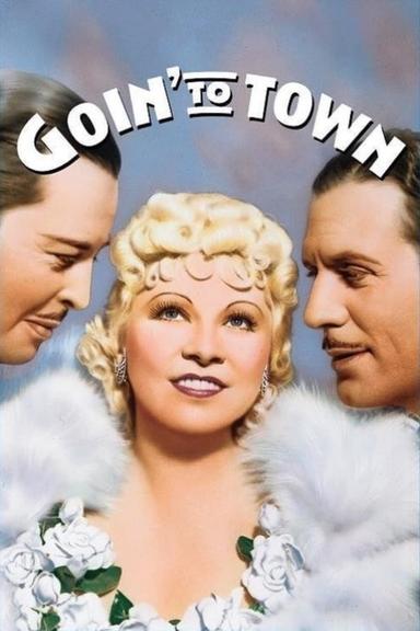 Goin' to Town poster