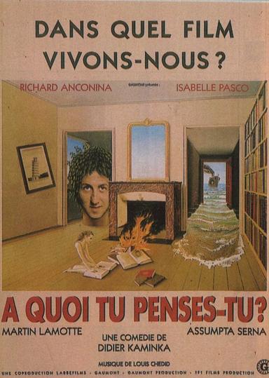 À quoi tu penses-tu ? poster