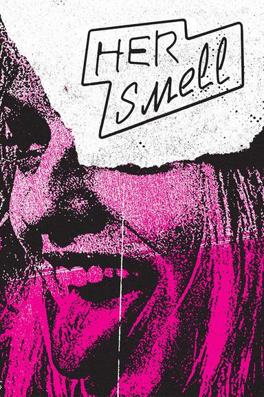 Her Smell poster