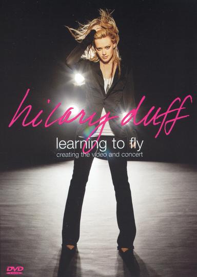 Hilary Duff: Learning to Fly poster