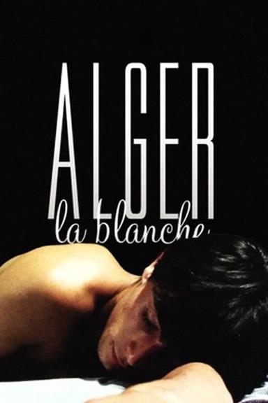 Alger la blanche poster