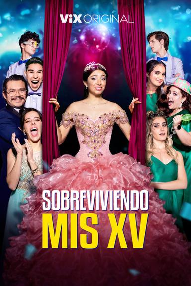 Sobreviviendo mis XV poster