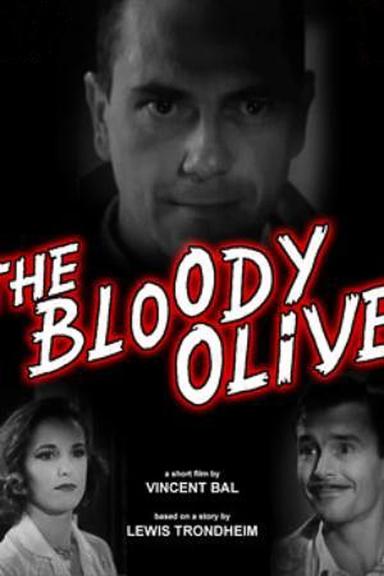 The Bloody Olive poster