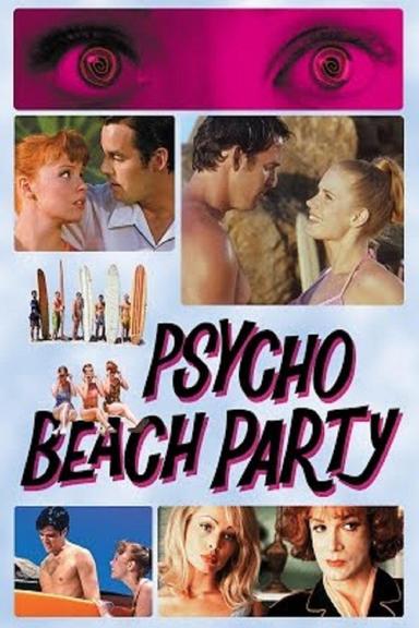 Psycho Beach Party poster