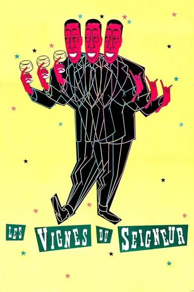 Les Vignes du Seigneur poster