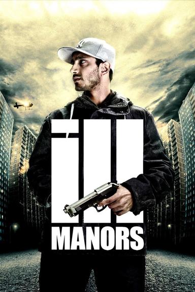 Ill Manors poster