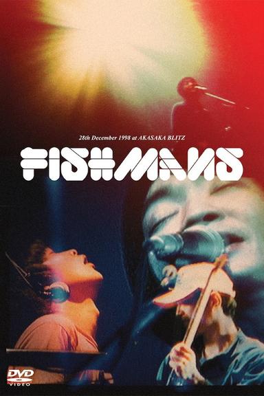 Fishmans: Otokotachi no Wakare 98.12.28 @ Akasaka Blitz poster