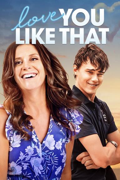 Love You Like That poster