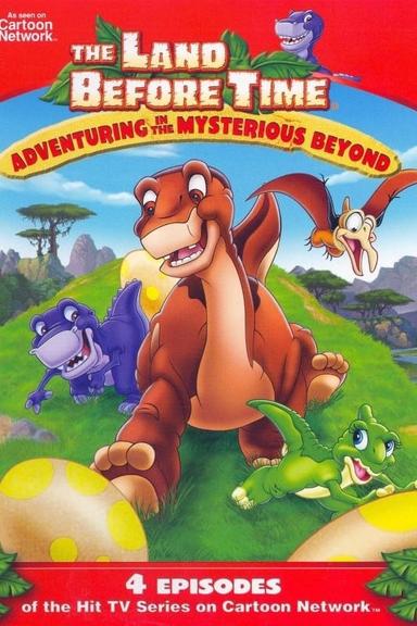 The Land Before Time: Adventuring In The Mysterious Beyond poster