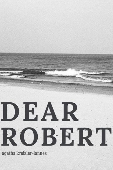 DEAR ROBERT_ poster