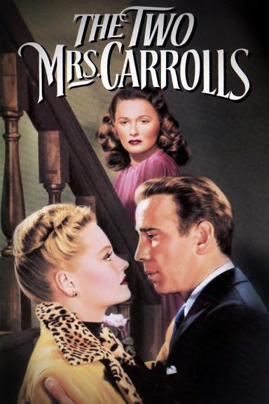 The Two Mrs. Carrolls poster