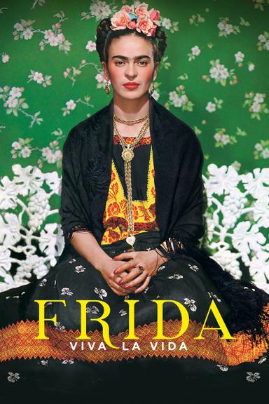 Frida. Viva la Vida poster