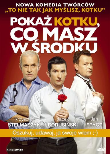 Pokaż kotku, co masz w środku poster