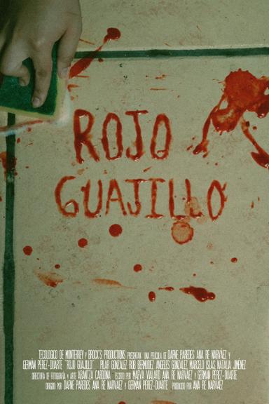 Rojo Guajillo poster