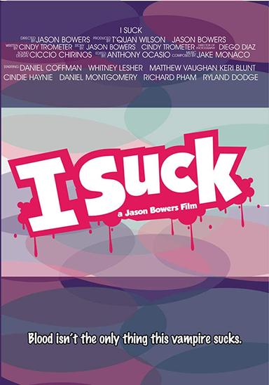 I Suck poster