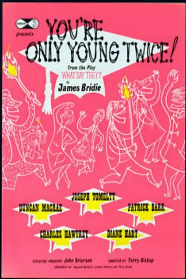 You're Only Young Twice! poster