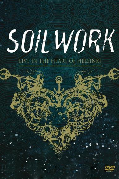 Soilwork : Live in the Heart of Helsinki poster