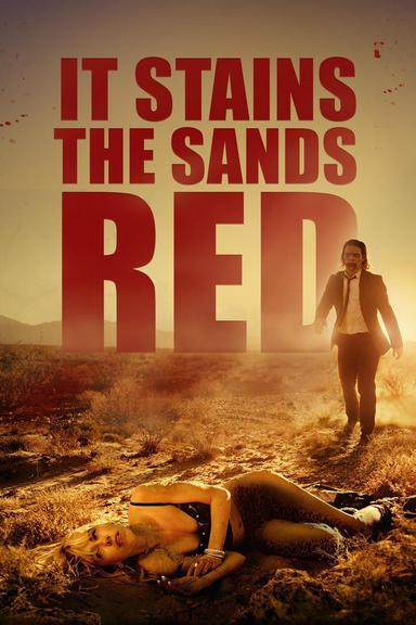 It Stains the Sands Red poster