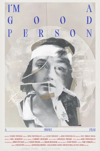 I'm A Good Person poster