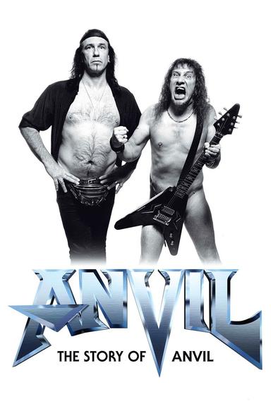 Anvil! The Story of Anvil poster