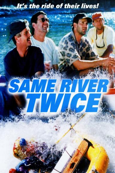 Same River Twice poster