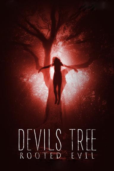 Devil's Tree: Rooted Evil poster