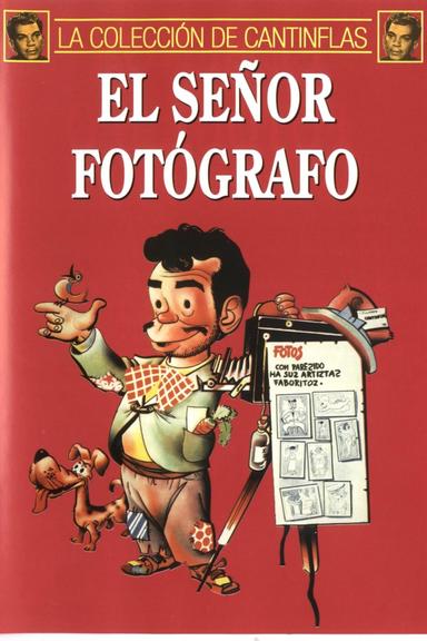 El señor fotógrafo poster