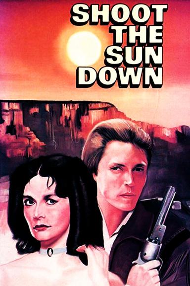 Shoot the Sun Down poster