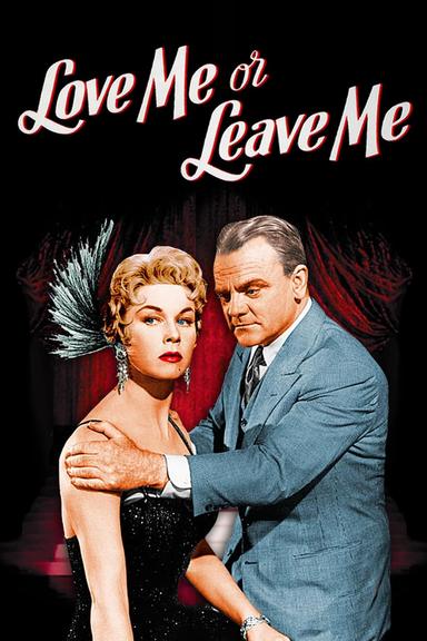 Love Me or Leave Me poster