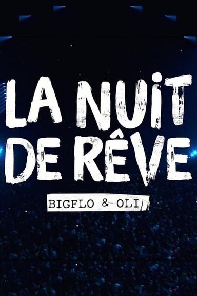 La nuit de rêve de Bigflo et Oli poster