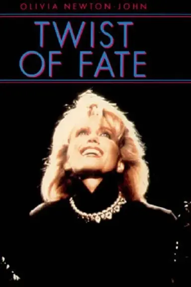 Olivia Newton-John: Twist Of Fate poster