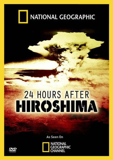 24 Hours After Hiroshima poster