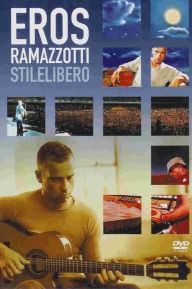 Eros Ramazzotti: Stilelibero poster