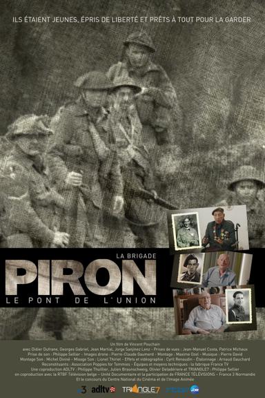 La Brigade Piron : Le Pont de l'union poster