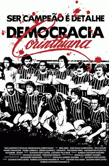 Being champion is just a detail: Corinthian Democracy poster